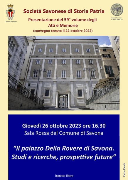Il palazzo Della Rovere di Savona. Studi e ricerche, prospettive future