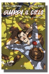Guarda il cielo