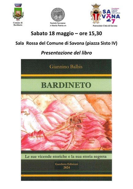 Bardineto, le vicende storiche e la storia segreta