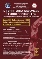 Il territorio savonese è fuori controllo?