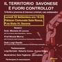 Il territorio savonese è fuori controllo?