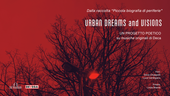 Urban dreams and visions Urban dreams and visions