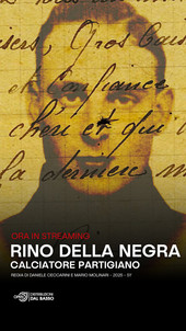 Rino Della Negra calciatore partigiano è in streaming su OpenDDB Rino Della Negra calciatore partigiano è in streaming su OpenDDB