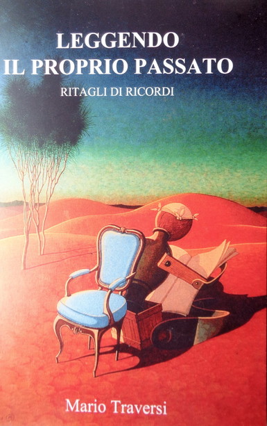 Leggendo il proprio passato - Ritagli di ricordi