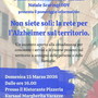 Non siete soli: la rete per l’Alzheimer sul territorio Non siete soli: la rete per l’Alzheimer sul territorio