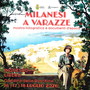 Milanesi a Varazze Milanesi a Varazze