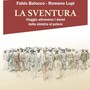 La sventura. Viaggio attraverso i danni della sinistra al potere