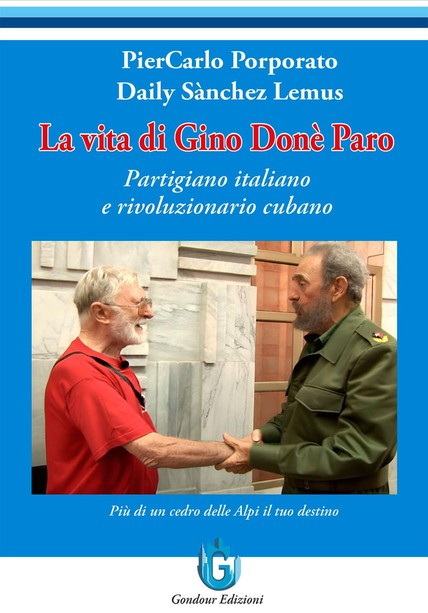 La vita di Gino Donè