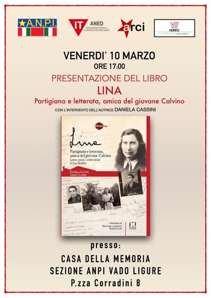Lina: partigiana e letterata, amica del giovane Calvino
