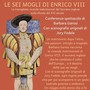Le sei mogli di Enrico VIII