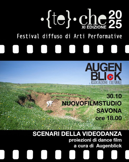 {te}che festival 2025: Scenari della Videodanza al Nuovofilmstudio di Savona