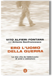 Ero l'uomo della guerra